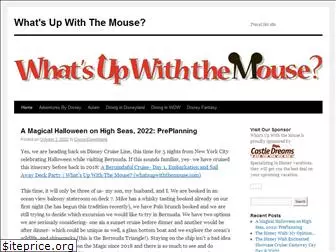 whatsupwiththemouse.com