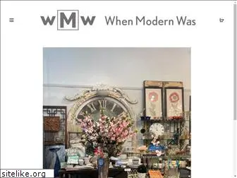 whenmodernwas.com