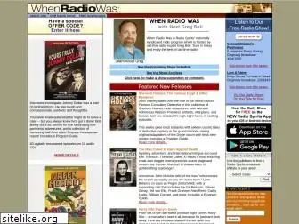 whenradiowas.com