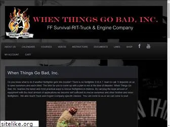 whenthingsgobadinc.com