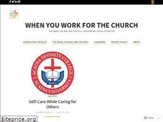 whenyouworkforthechurch.com