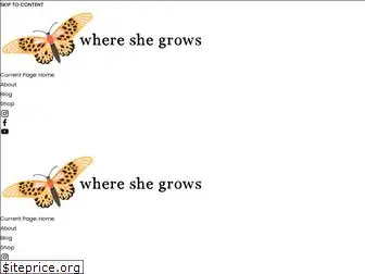 whereshegrows.com