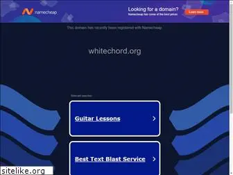 whitechord.org