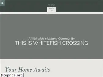 whitefishcrossing.com