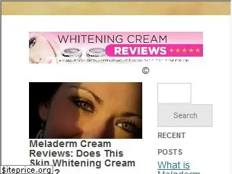 whiteningcreamreviews.com