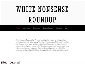 whitenonsenseroundup.com