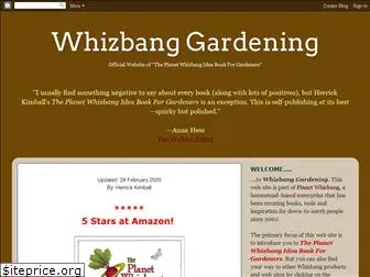 whizbanggardening.blogspot.com