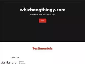 whizbangthingy.com