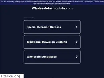wholesalefashionista.com