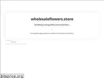 wholesaleflowers.store