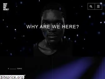 whyarewehere.tv