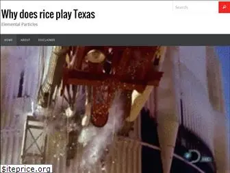 whydoesriceplaytexas.com