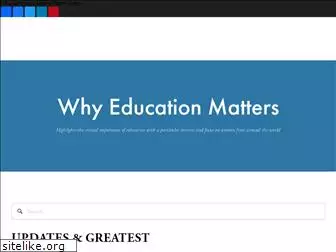 whyeducationmatters.org