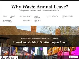 whywasteannualleave.com