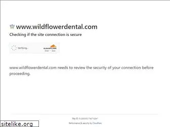 wildflowerdental.com