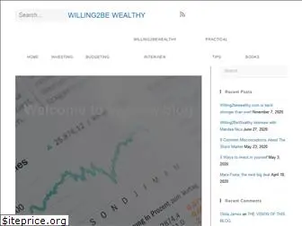 willing2bewealthy.com