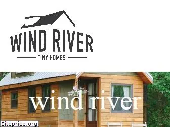 windrivertinyhomes.com