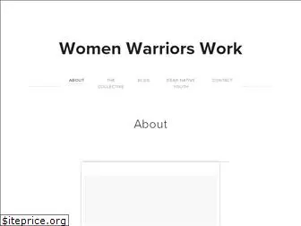 womenwarriorswork.org