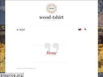 wood-tshirt.com