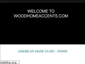 woodhomeaccents.com