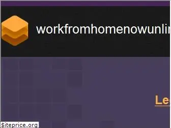 workfromhomenowunlimited.com