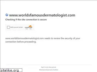 worldsfamousdermatologist.com