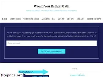 wouldyourathermath.com