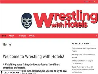 wrestlingwithhotels.co.uk