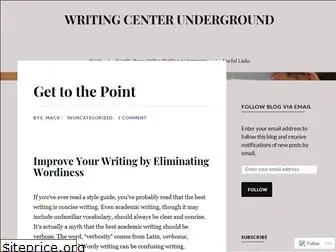 writingcenterunderground.wordpress.com