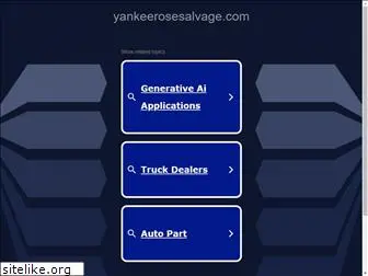 yankeerosesalvage.com