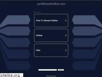 yerlifilmizlefullhd.com