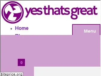 yesthatsgreat.com