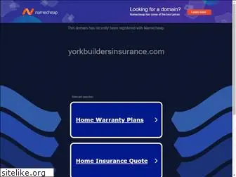 yorkbuildersinsurance.com