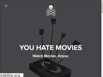 youhatemovies.com