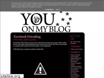youonmyblog.blogspot.com