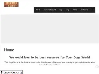 yourdogsworld.com