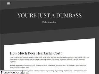 yourejustadumbass.com