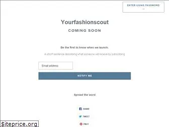 yourfashionscout.com