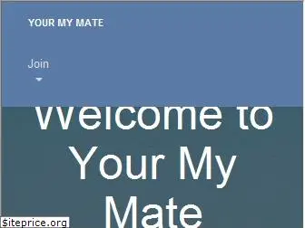 yourmymate.com
