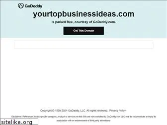 yourtopbusinessideas.com