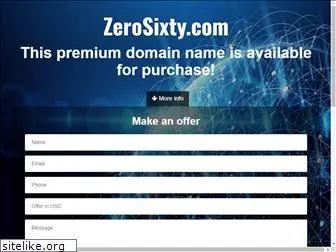 zerosixty.com